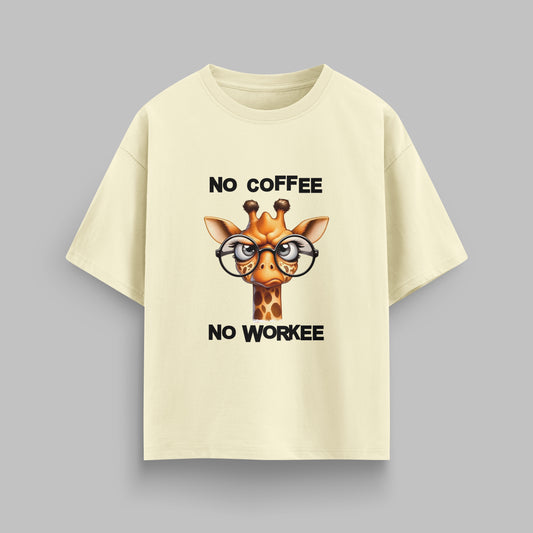 NO COFFEE NO WORKEE T-SHIRTIN BEIGE